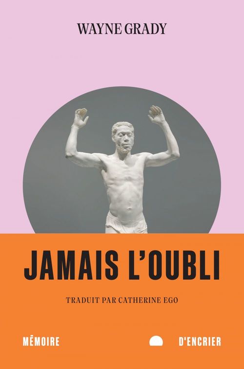 ebook cover of Jamais l'oubli, by Wayne Grady