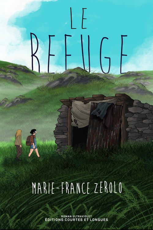 Couverture ebook de Le refuge, de Marie-France ZEROLO