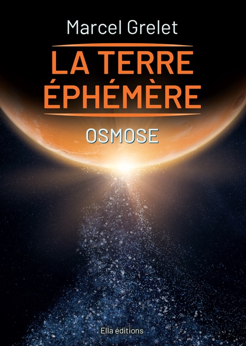 ebook cover of La Terre éphémère, by Marcel Grelet