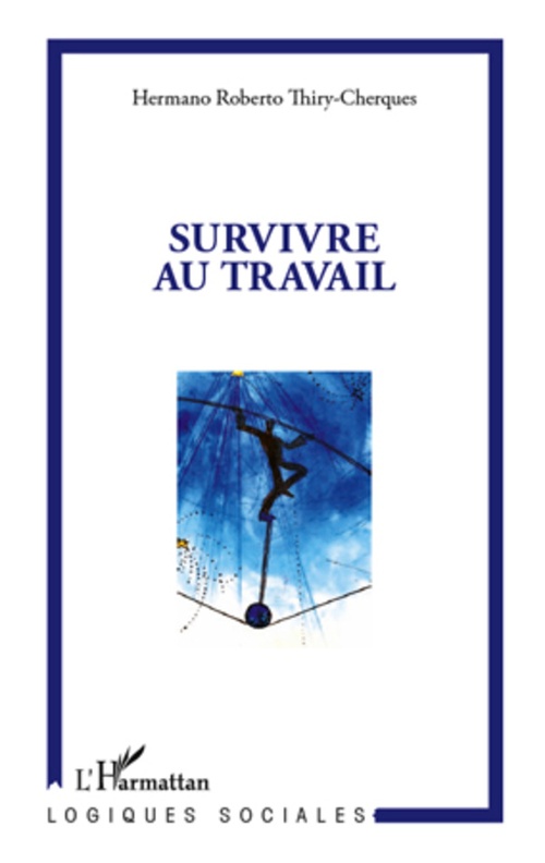 ebook cover of Survivre au travail, by Hermano roberto Thiry-cherques