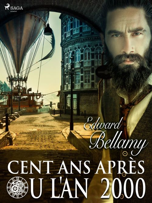 ebook cover of Cent ans après ou l'An 2000, by Edward Bellamy