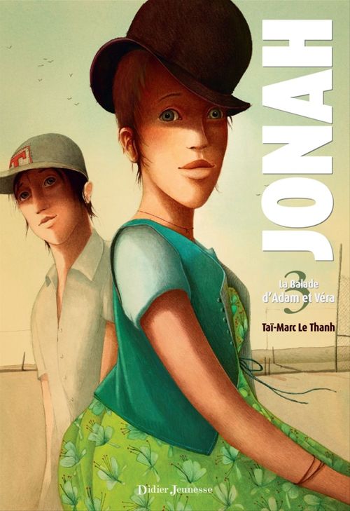 ebook cover of Jonah - La Balade d'Adam et Véra (Tome 3), by Taï-Marc Le Thanh