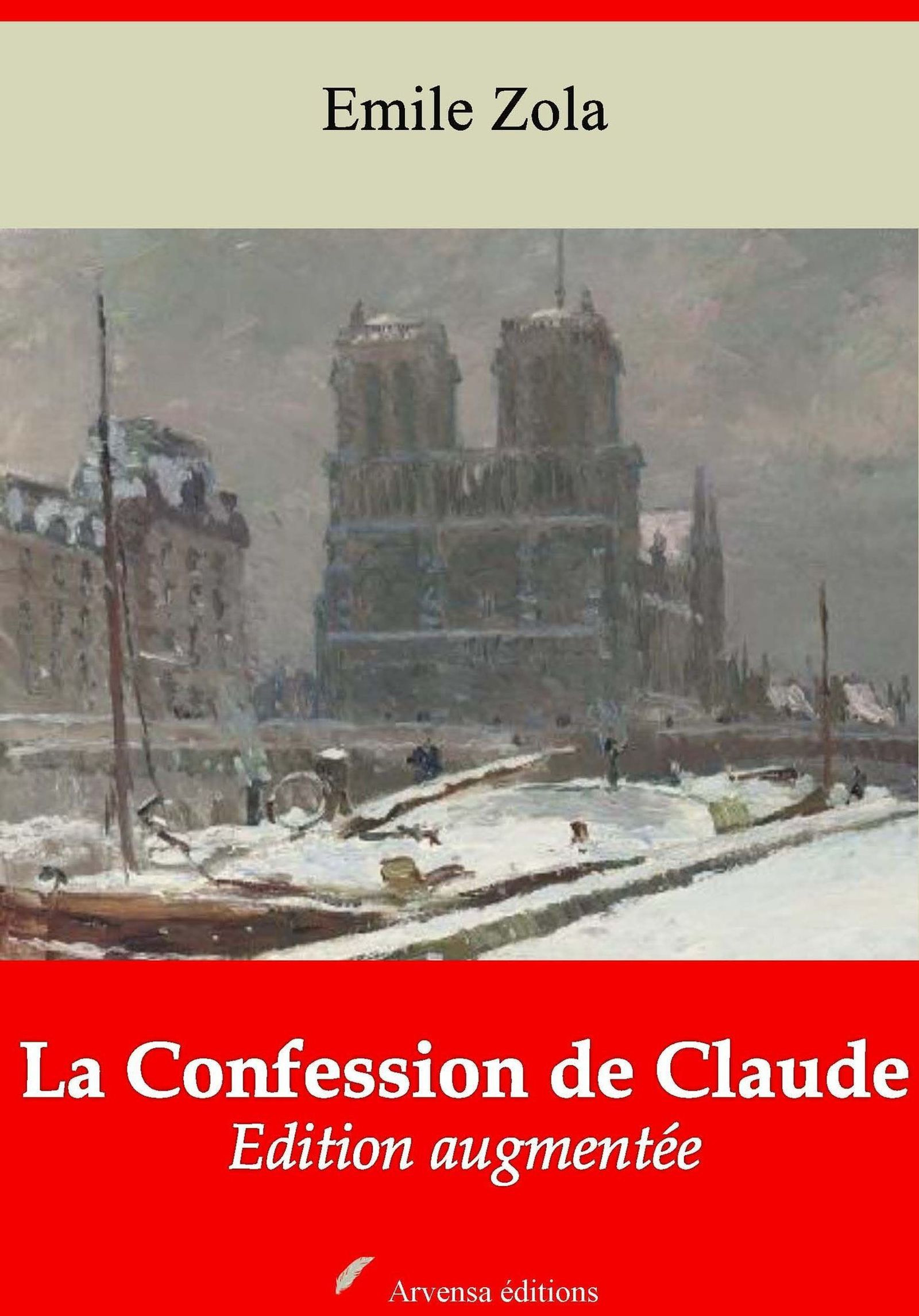 Couverture ebook de La Confession de Claude - suivi d'annexes, de Emile Zola