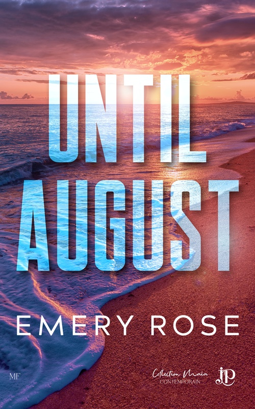 Couverture ebook de Until August, de Emery Rose