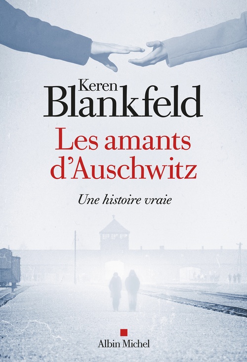 Couverture ebook de Les Amants d'Auschwitz, de Keren Blankfeld