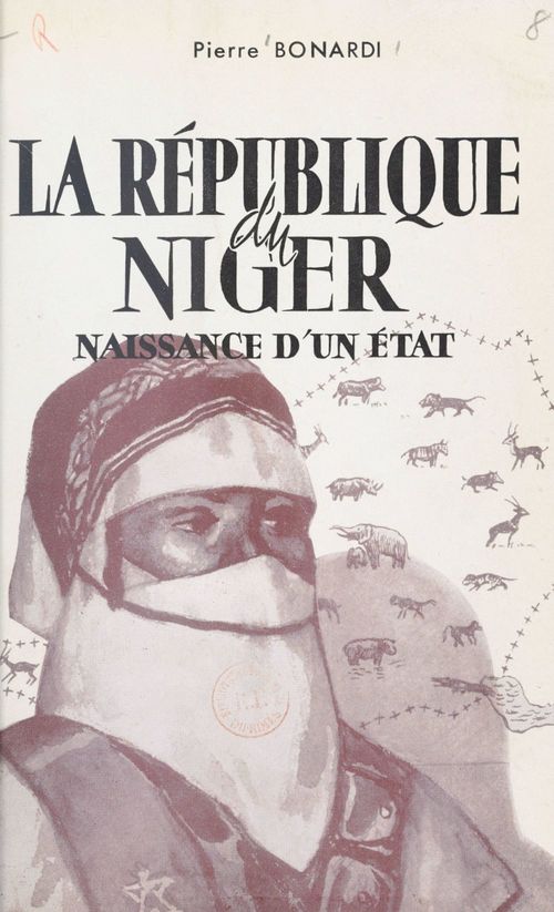 ebook cover of La République du Niger, by Pierre Bonardi