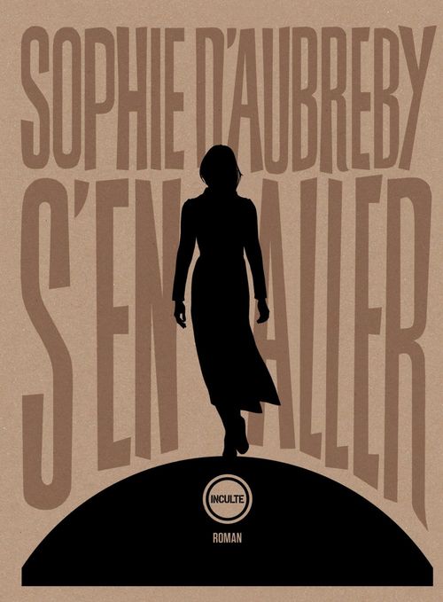 ebook cover of S'en aller, by Sophie d' Aubreby