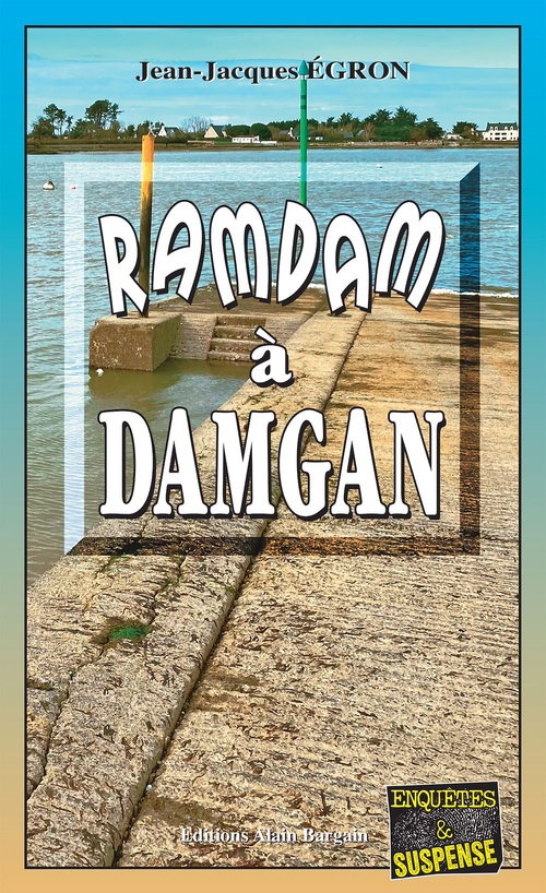 ebook cover of Ramdam à Damgan, by Jean-Jacques Égron