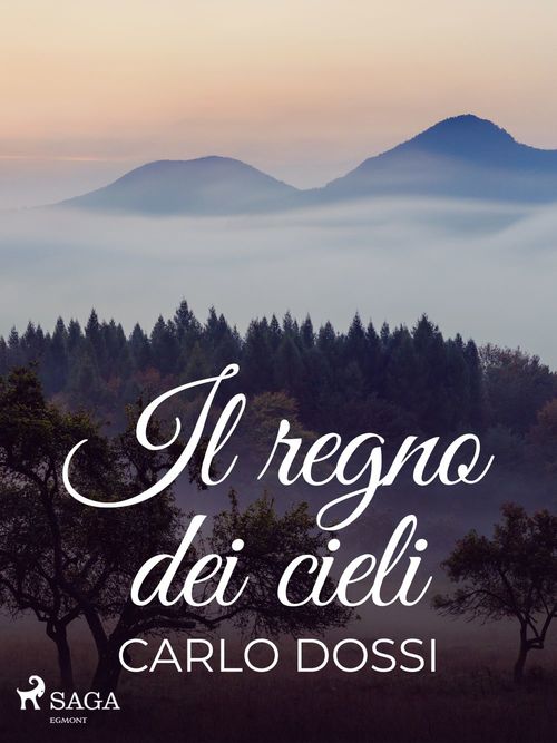 ebook cover of Il regno dei cieli, by Carlo Dossi
