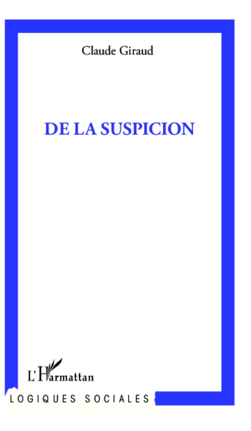 ebook cover of De la suspicion, by Claude Giraud