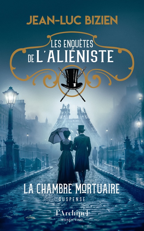 ebook cover of Les enquêtes de l'aliéniste - Tome 1 La chambre mortuaire, by Jean-Luc Bizien