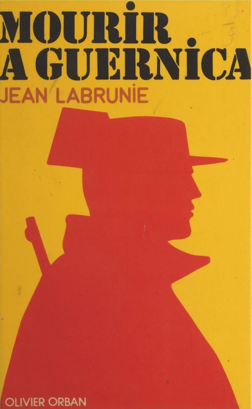 Couverture ebook de Mourir à Guernica, de Jean Labrunie