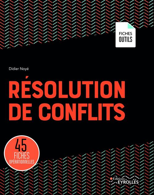 Couverture ebook de Résolution de conflits, de Didier Noyé
