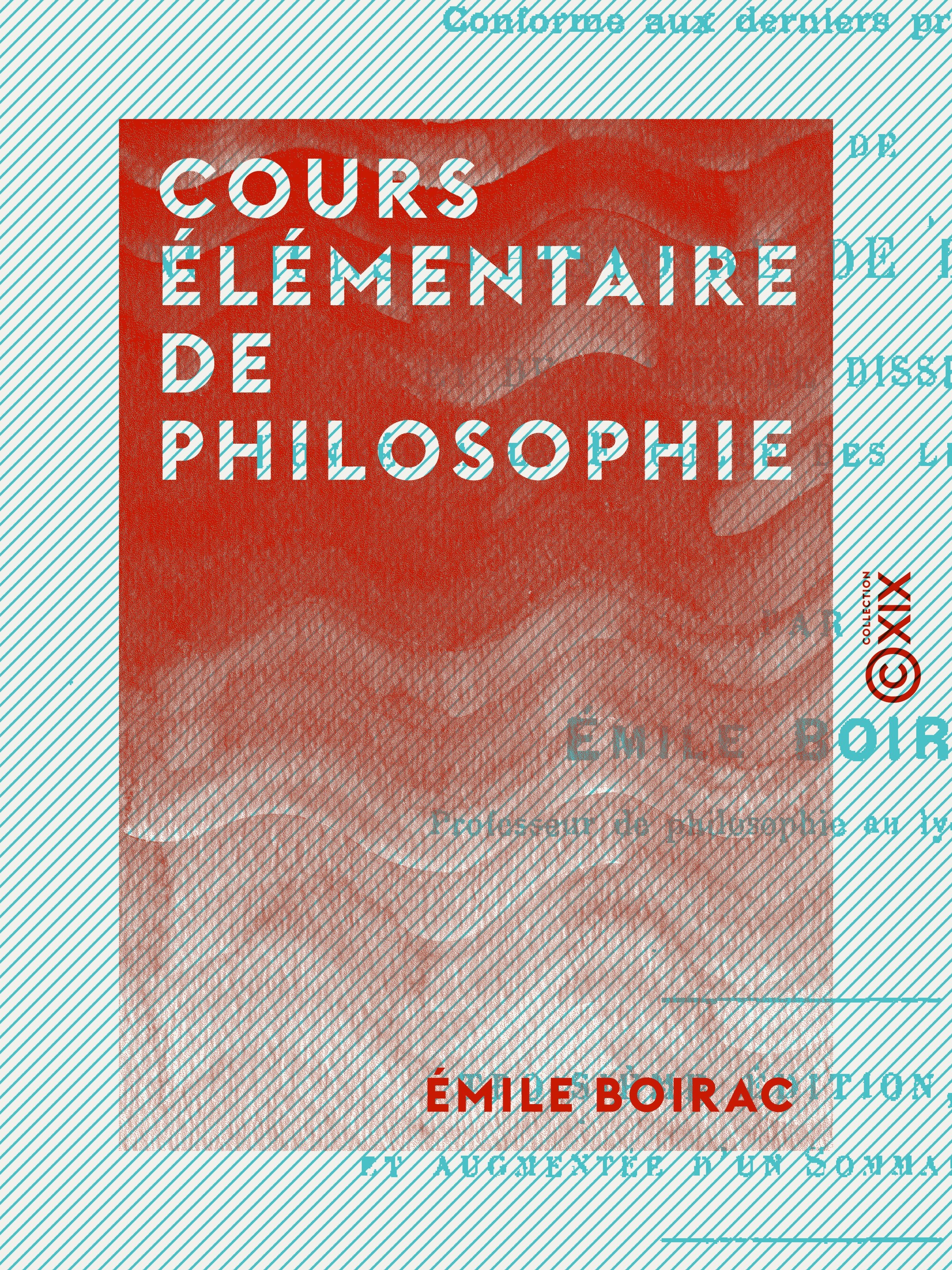 Couverture ebook de Cours élémentaire de philosophie, de Emile Boirac