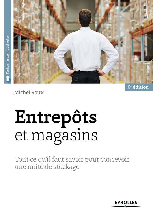 Couverture ebook de Entrepôts et magasins, de Michel Roux