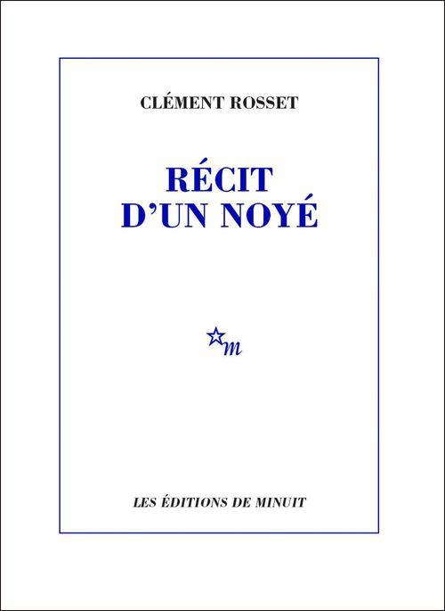 ebook cover of Récit d'un noyé, by Clément Rosset