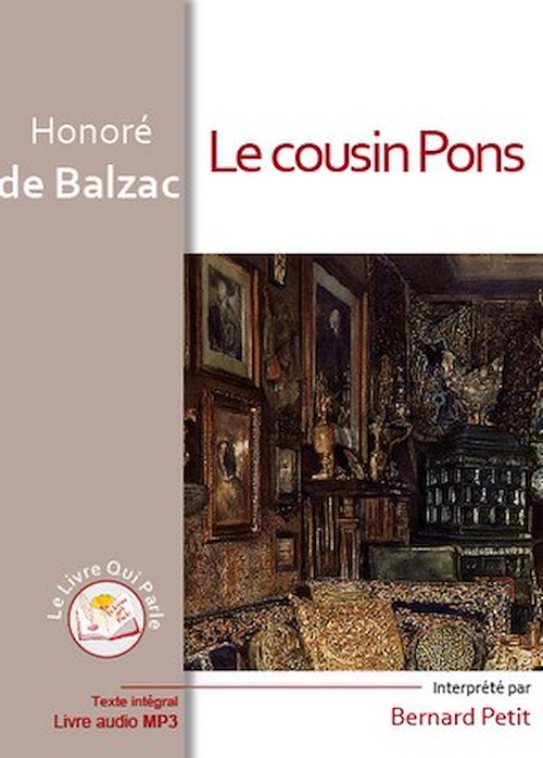 Couverture audiobook de Le cousin Pons, de Bernard Petit, Honore De Balzac