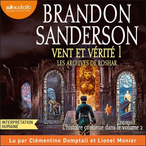 audiobook cover of Vent et vérité, volume 1 - Les Archives de Roshar, tome 5, by Brandon Sanderson