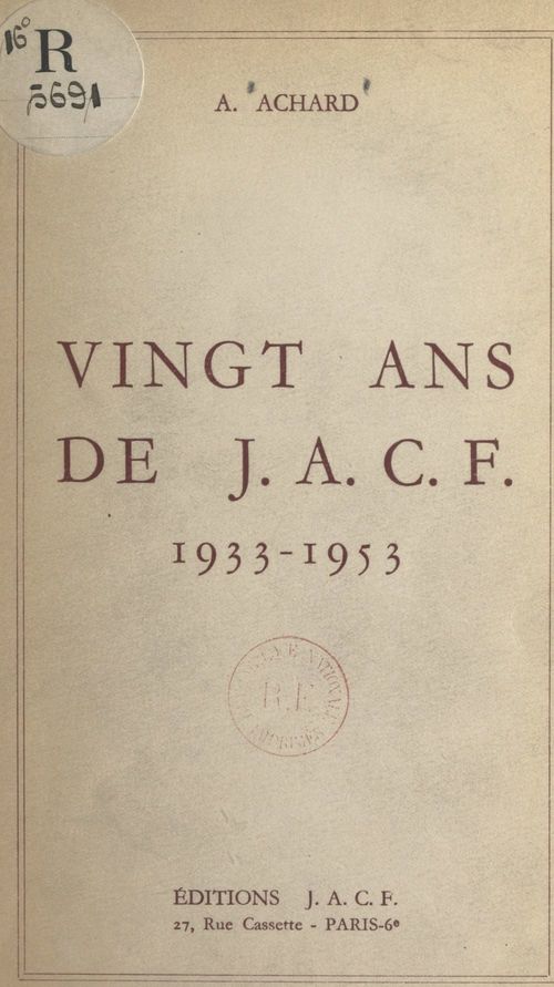 ebook cover of Vingt ans de J. A. C. F., 1933-1953, by Ambroise Achard