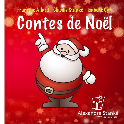 audiobook cover of Contes de Noël, by Isabelle Cyr, Francine Allard