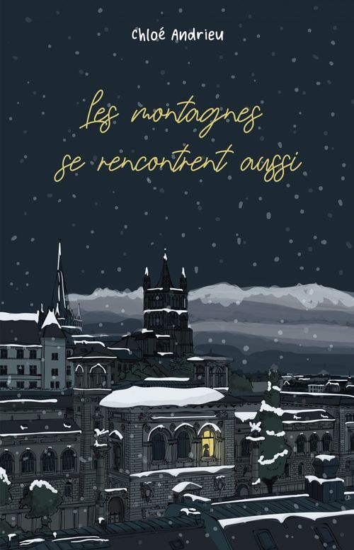 Couverture ebook de Les montagnes  se rencontrent aussi, de Chloé Andrieu