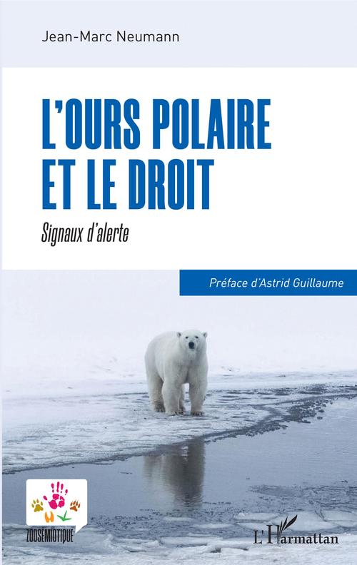 ebook cover of L'ours polaire et le droit, by Jean-marc Neumann
