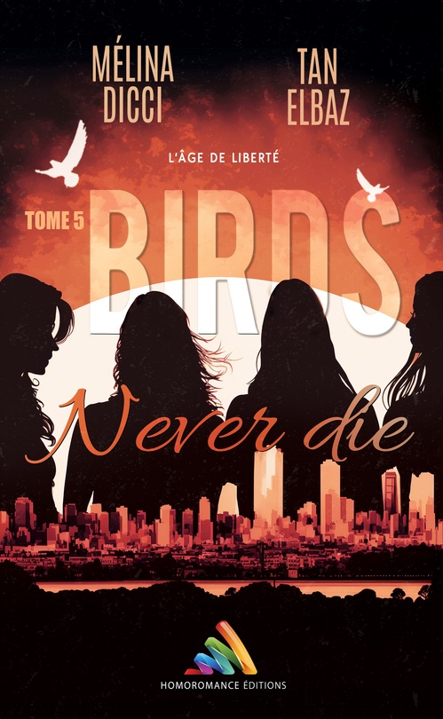 ebook cover of Birds never die, by Melina Dicci, Tan Elbaz