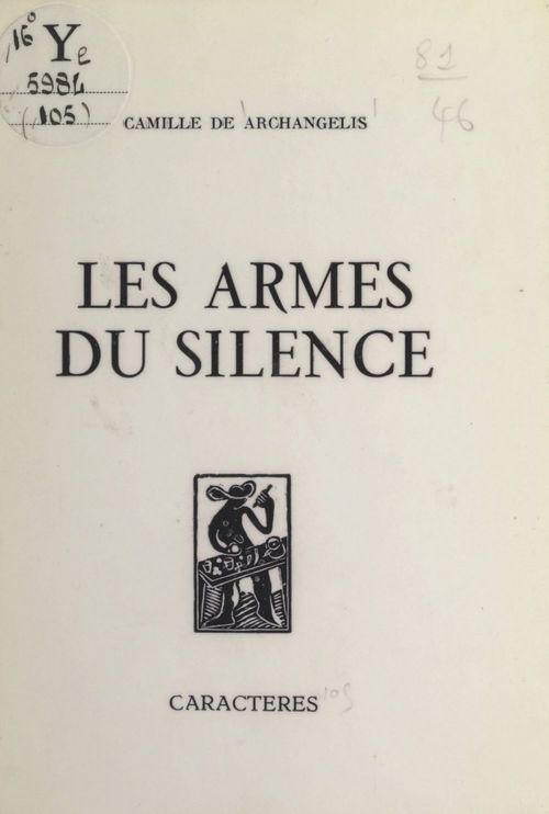 Couverture ebook de Les armes du silence, de Camille de Archangelis