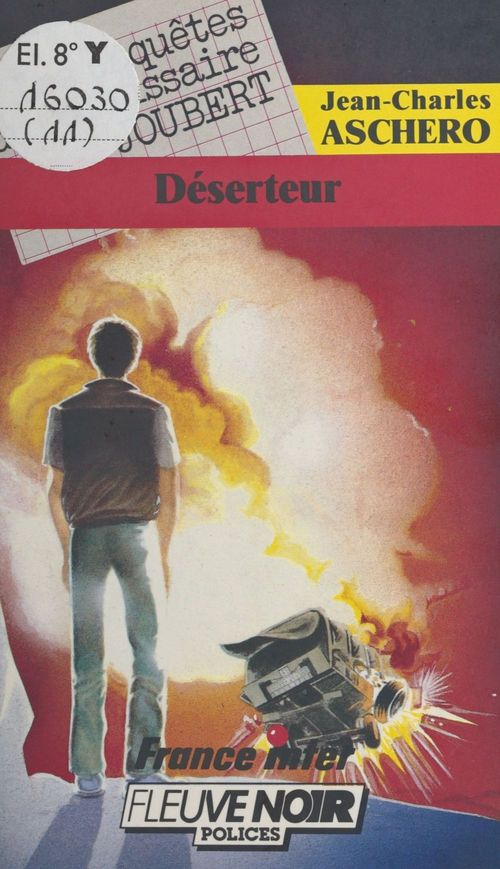 Couverture ebook de Les enquêtes du commissaire Joubert (11) : Déserteur, de Jean-Charles Aschero