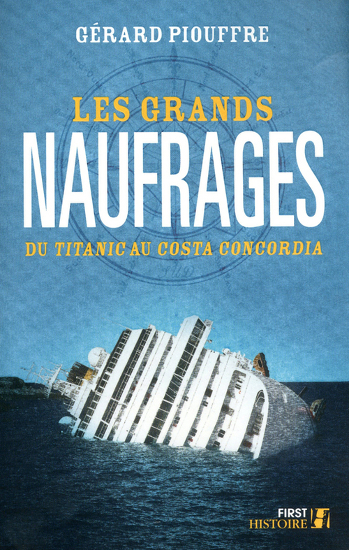 ebook cover of Les grands naufrages, by Gérard Piouffre