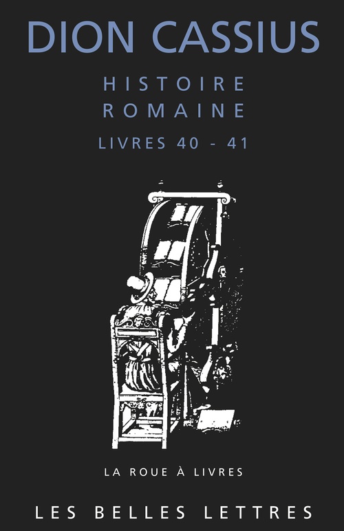 ebook cover of Histoire romaine. Livres 40 & 41, by Dion Cassius, M. Rosellini