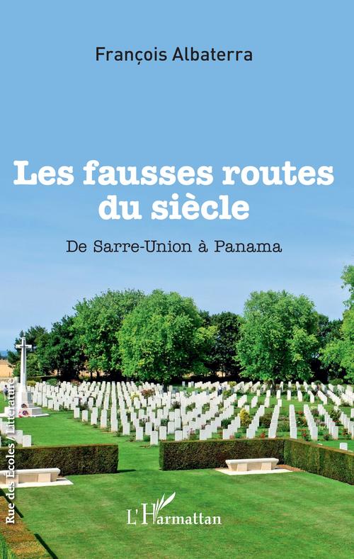 Couverture ebook de Les fausses routes du siècle, de François Albaterra
