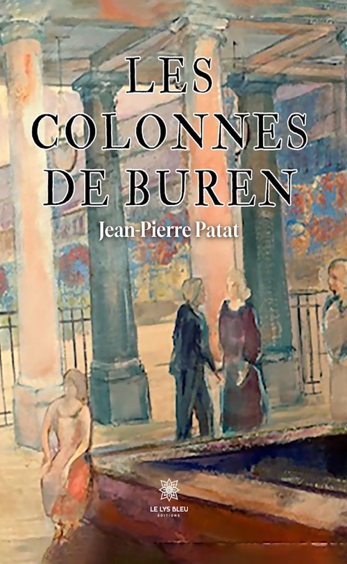 Couverture ebook de Les colonnes de Buren, de Jean-Pierre Patat