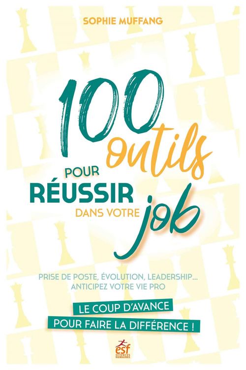 Couverture ebook de 100 outils pour réussir dans votre job, de Sophie Muffang