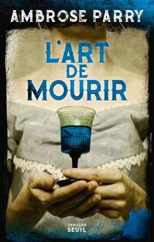 ebook cover of L'Art de mourir, by Ambrose Parry