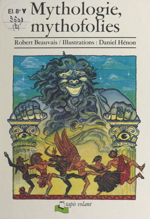 ebook cover of Mythologie, mythofolies, by Elisabeth Beauvais, Robert Beauvais