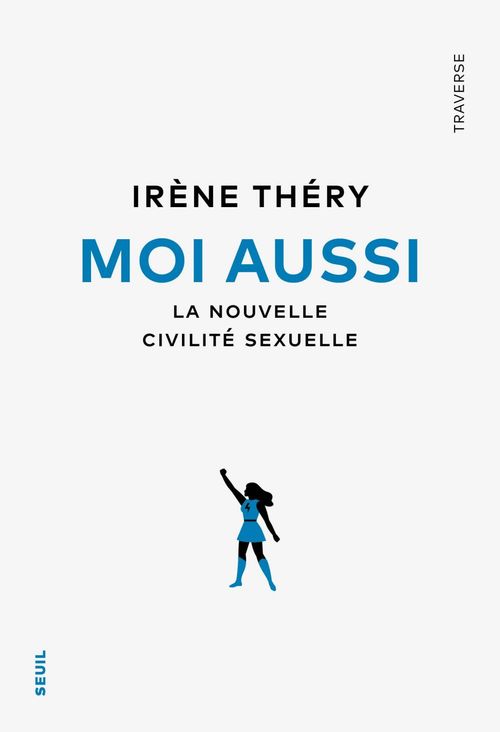 ebook cover of Moi aussi, by Irène Théry