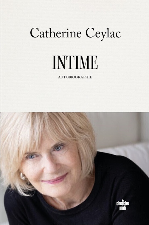Couverture ebook de Intime - Autobiographie, de Catherine Ceylac