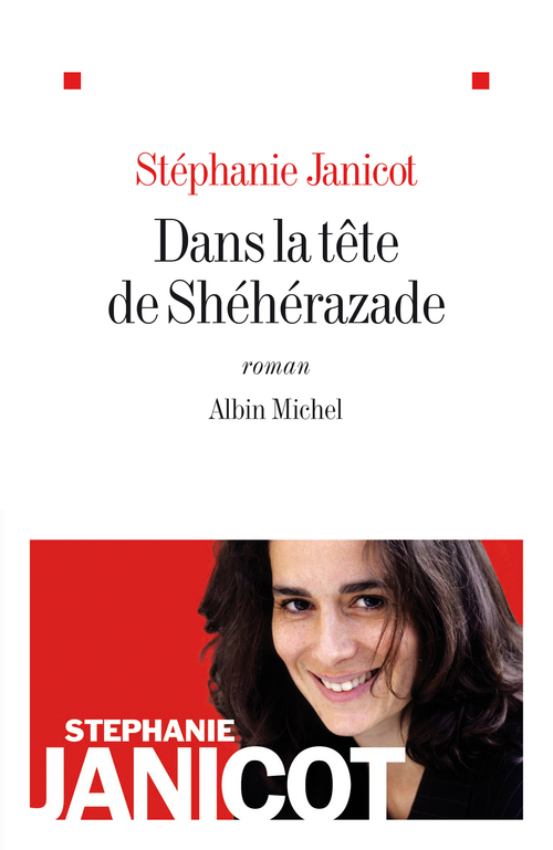 Couverture ebook de Dans la tête de Shéhérazade, de Stéphanie Janicot