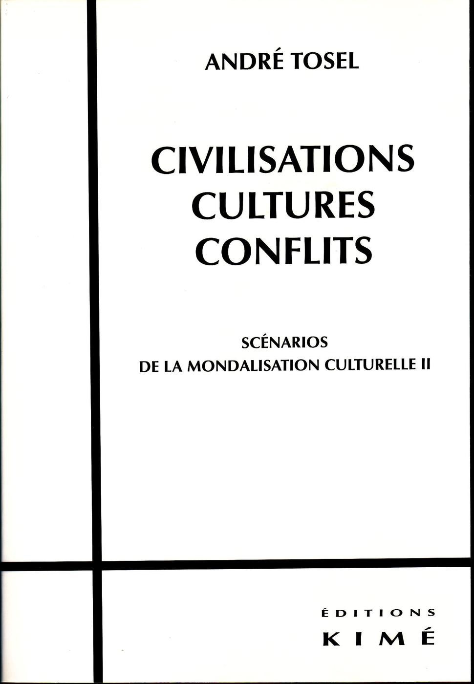 ebook cover of CIVILISATION, CULTURES, CONFLITS, by André Tosel