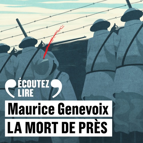 audiobook cover of La mort de près, by Maurice Genevoix