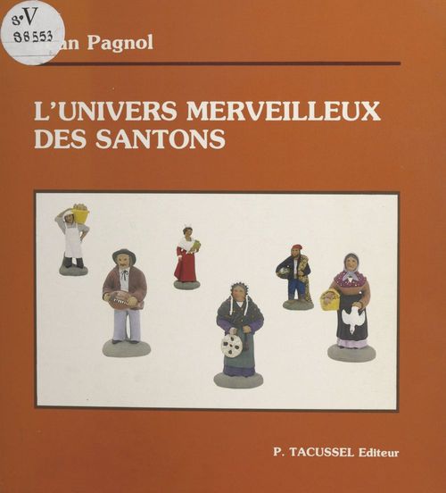 Couverture ebook de L'univers merveilleux des santons, de Jean Pagnol
