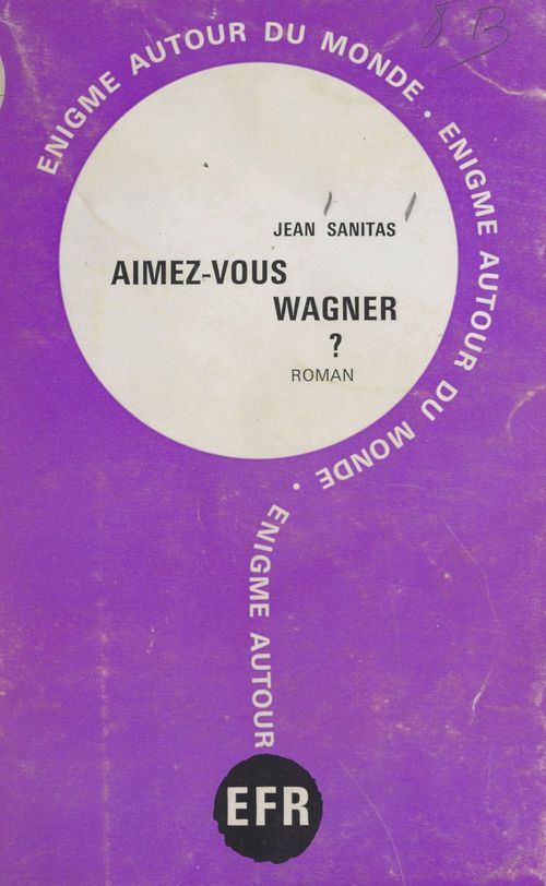 ebook cover of Aimez-vous Wagner ?, by Jean Sanitas