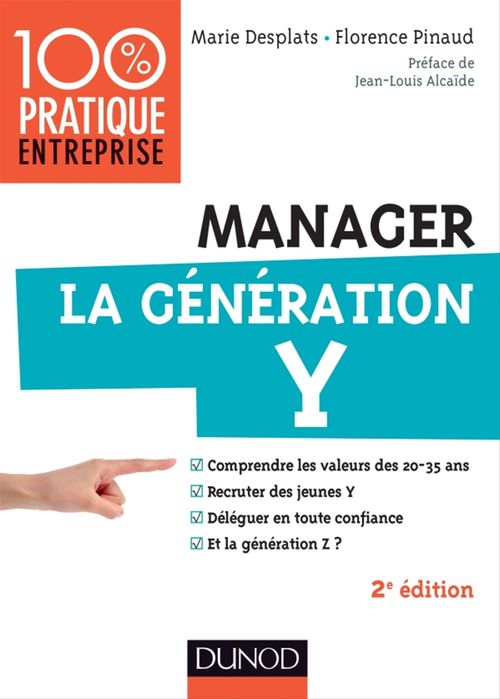 ebook cover of Manager la génération Y - 2e éd., by Marie Desplats, Florence Pinaud
