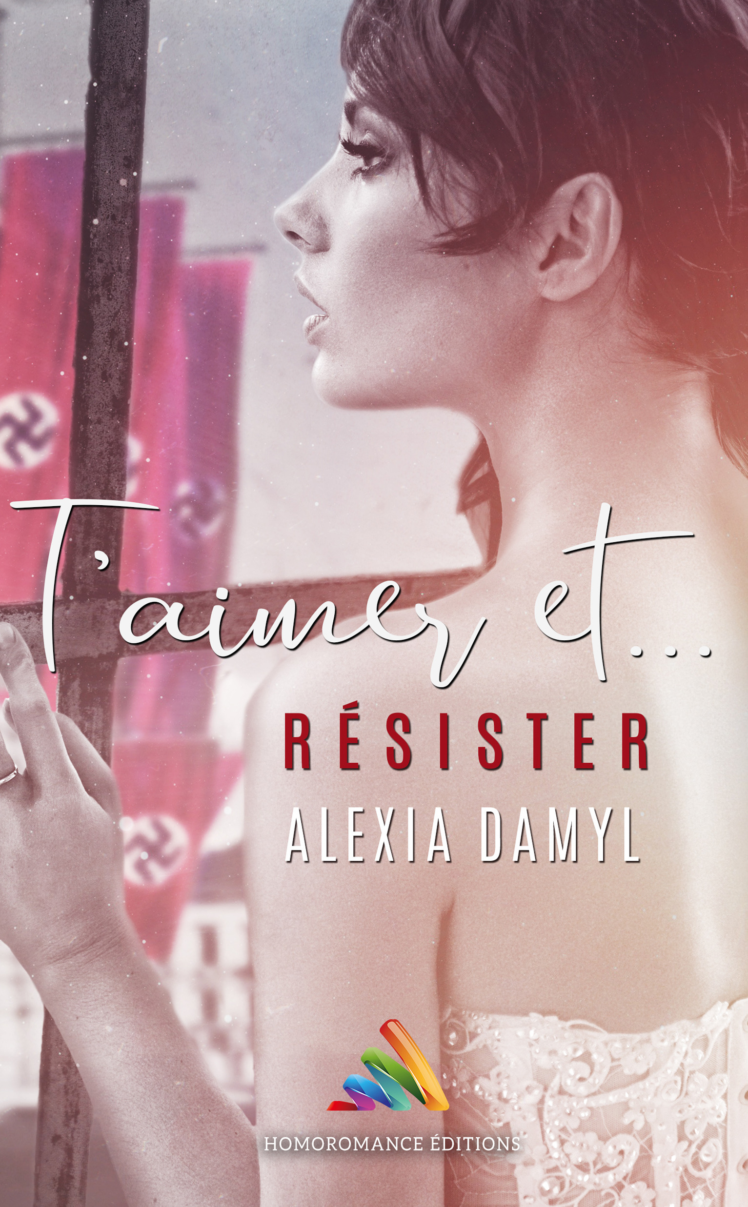 ebook cover of T'aimer et résister | Roman lesbien, livre lesbien, by Alexia Damyl