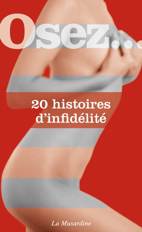 Couverture ebook de Osez 20 histoires d'infidélité, de Collectif