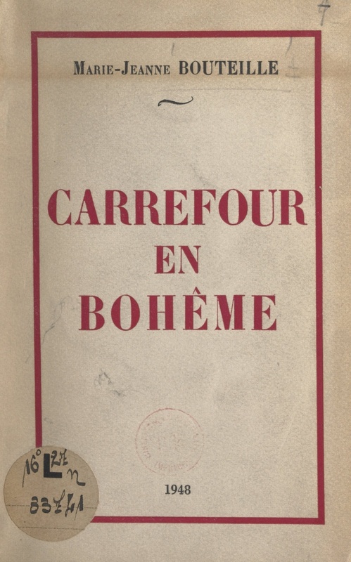 ebook cover of Carrefour en Bohême, by Marie-Jeanne Bouteille