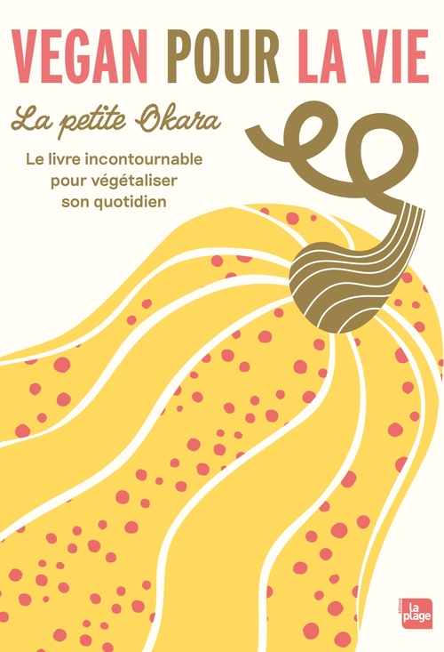 Couverture ebook de Vegan pour la vie, de La petite Okara