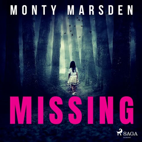 Couverture audiobook de Missing, de Monty Marsden