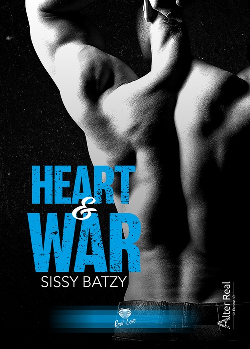Couverture ebook de Heart & War, de Sissy Batzy